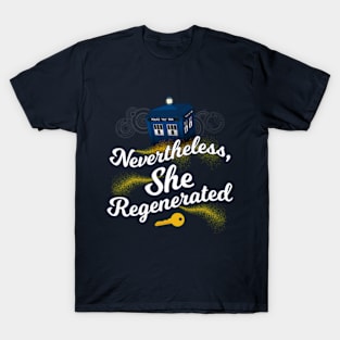 She Regenerated T-Shirt